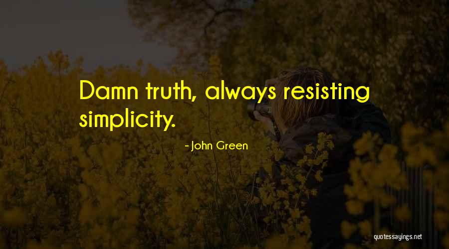 Hablaste O Quotes By John Green Hablaste O Quotes By John Green