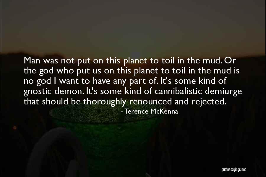 Hablaste O Quotes By Terence McKenna Hablaste O Quotes By Terence McKenna