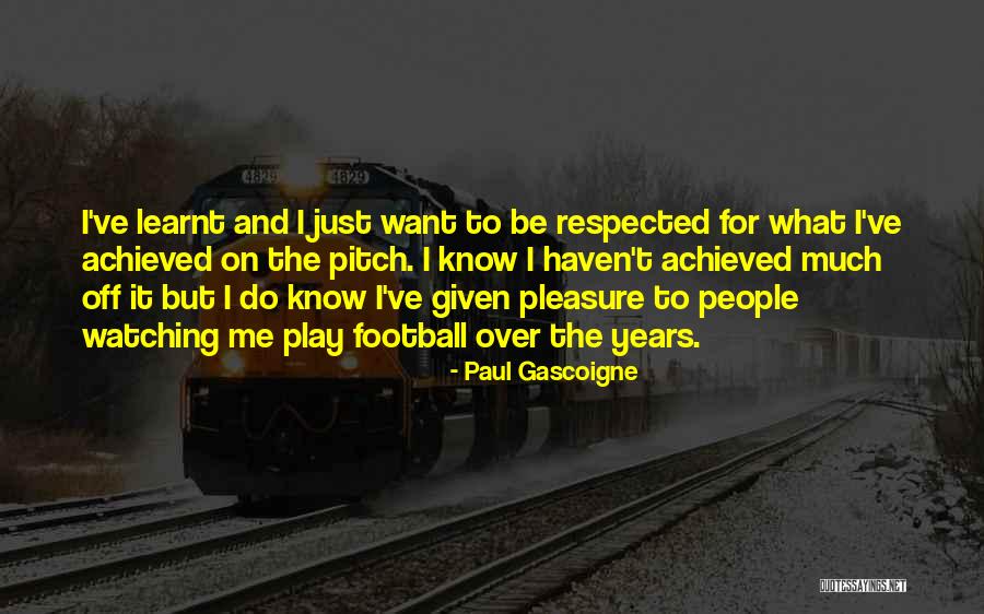 Hablaste Translation Quotes By Paul Gascoigne Hablaste Translation Quotes By Paul Gascoigne