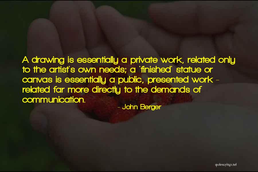 Hablis Hotels Quotes By John Berger Hablis Hotels Quotes By John Berger