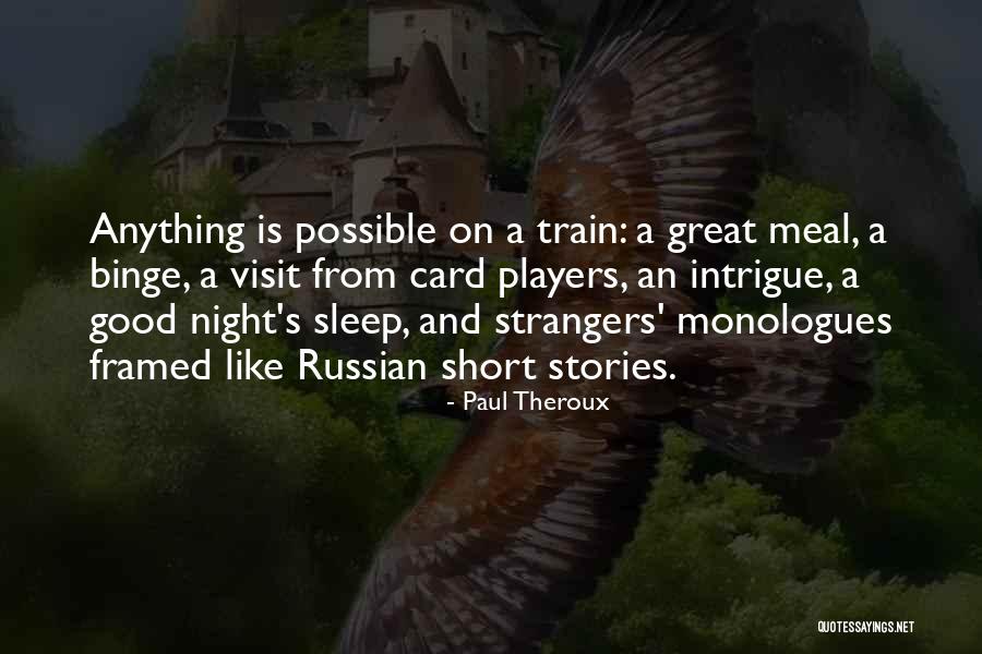 Habol Quotes By Paul Theroux Habol Quotes By Paul Theroux