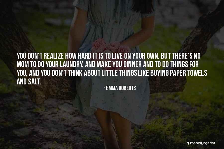 Haboush Ronald Quotes By Emma Roberts Haboush Ronald Quotes By Emma Roberts