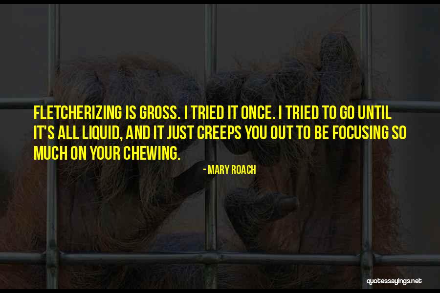 Habra Un Quotes By Mary Roach Habra Un Quotes By Mary Roach
