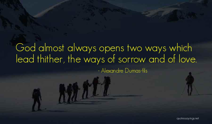 Habras Significado Quotes By Alexandre Dumas-fils Habras Significado Quotes By Alexandre Dumas-fils