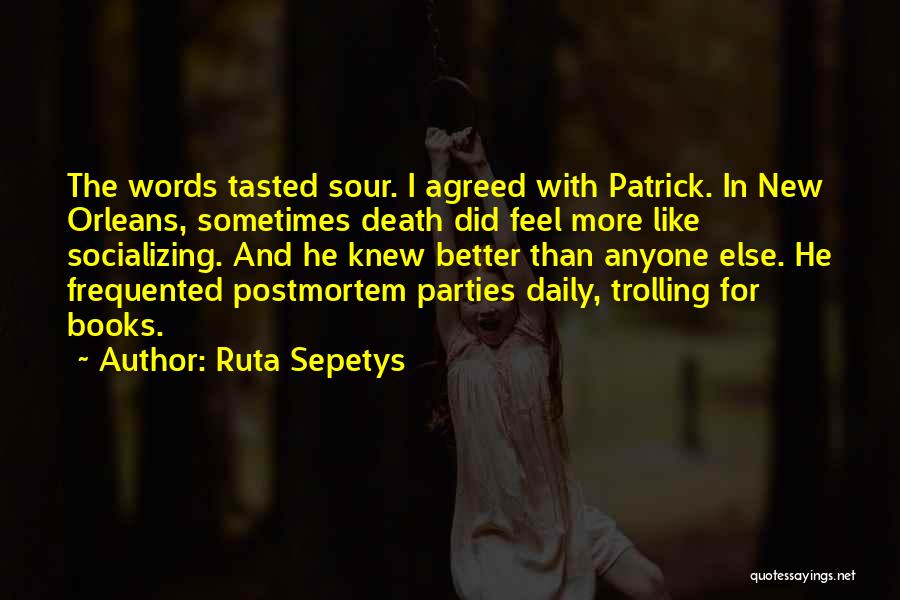 Habrase Quotes By Ruta Sepetys