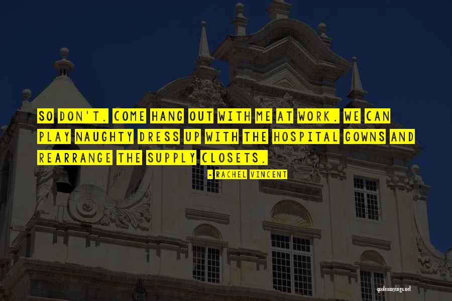Habromania Quotes By Rachel Vincent Habromania Quotes By Rachel Vincent