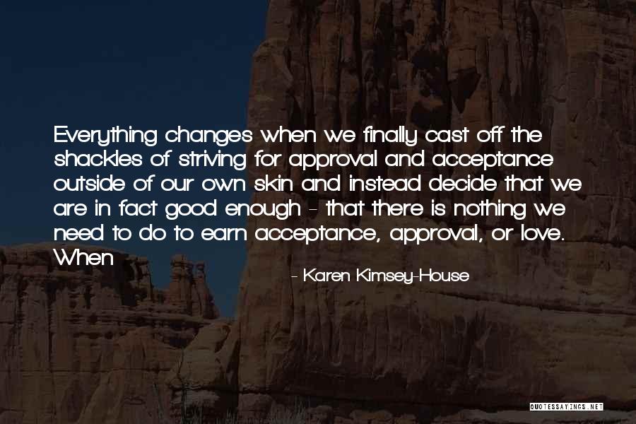 Habtom Kahsay Quotes By Karen Kimsey-House Habtom Kahsay Quotes By Karen Kimsey-House