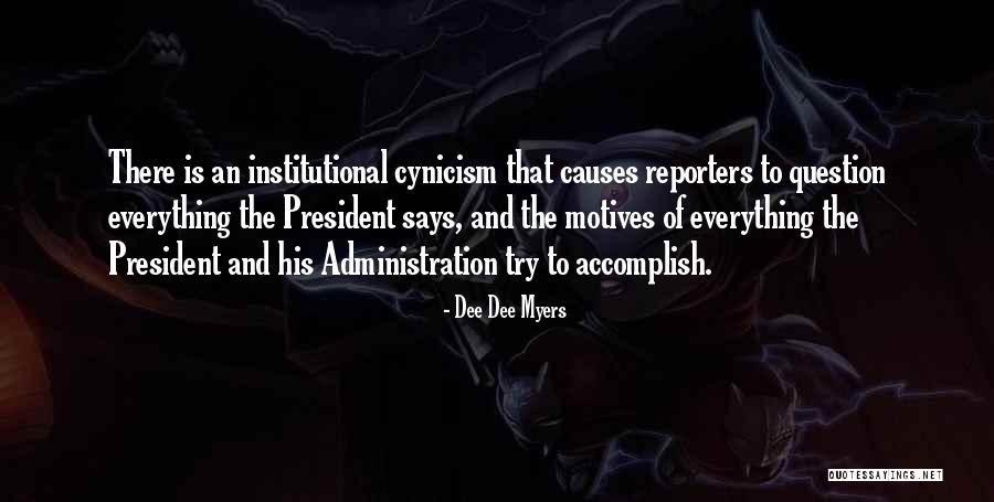 Habyarimana I Butare Quotes By Dee Dee Myers Habyarimana I Butare Quotes By Dee Dee Myers
