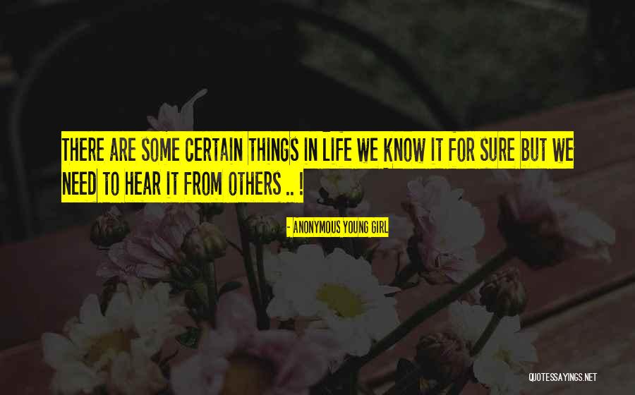 Haced Esto Quotes By Anonymous Young Girl