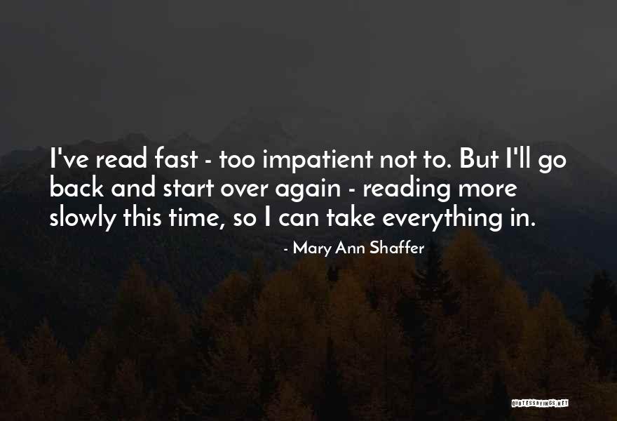 Haced Esto Quotes By Mary Ann Shaffer
