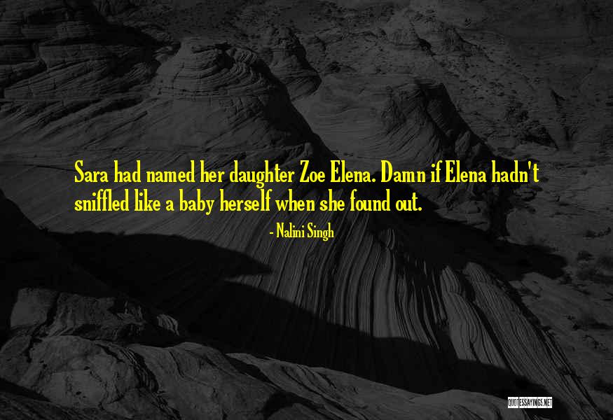 Hacedlo Quotes By Nalini Singh Hacedlo Quotes By Nalini Singh