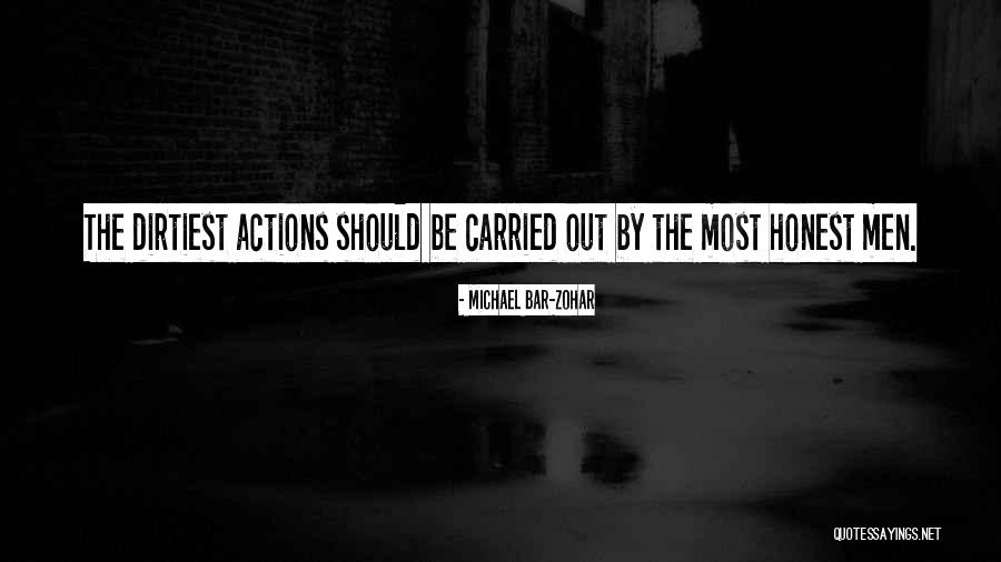 Hacerle Orificios Quotes By Michael Bar-Zohar Hacerle Orificios Quotes By Michael Bar-Zohar
