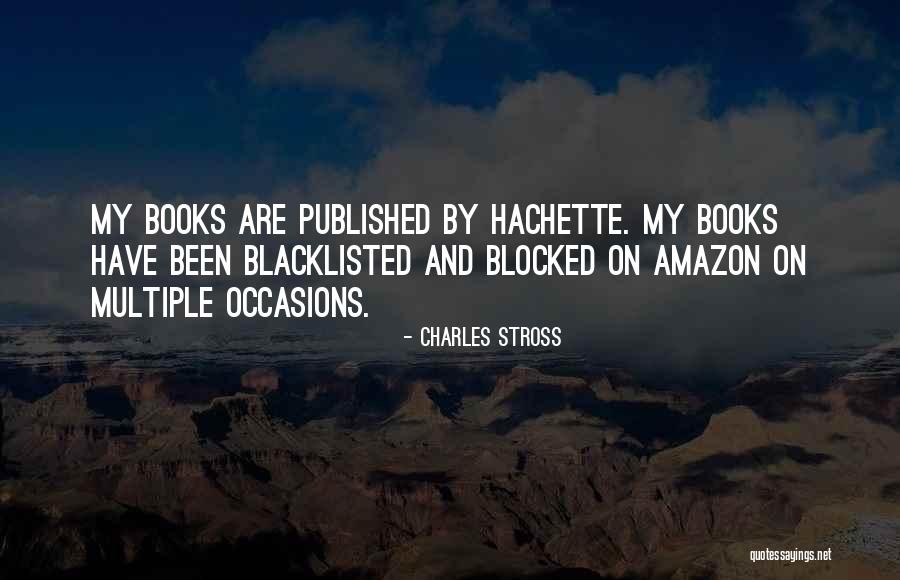 Hachette Quotes By Charles Stross Hachette Quotes By Charles Stross
