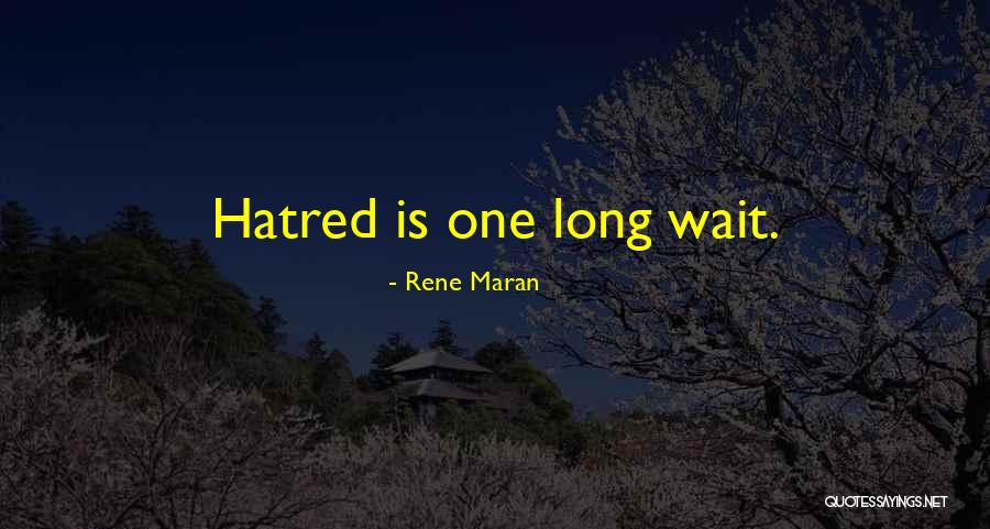 Hachibi Quotes By Rene Maran Hachibi Quotes By Rene Maran
