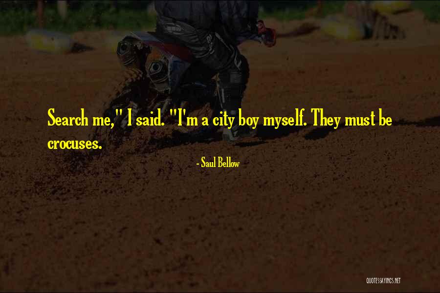 Hachmi 3la Quotes By Saul Bellow Hachmi 3la Quotes By Saul Bellow