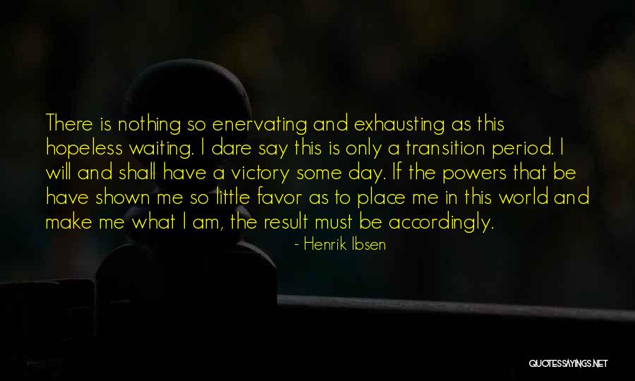 Hachoumi Abdellatif Quotes By Henrik Ibsen Hachoumi Abdellatif Quotes By Henrik Ibsen