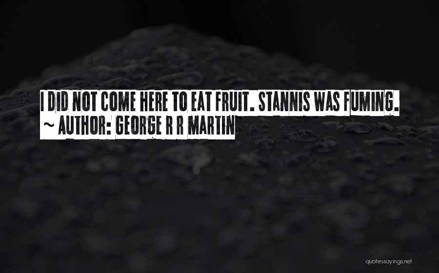 Hachsharah Quotes By George R R Martin