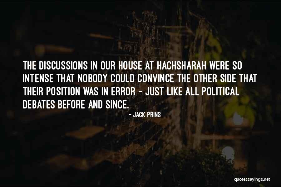 Hachsharah Quotes By Jack Prins