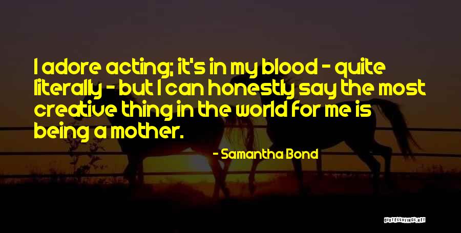 Hacia Significado Quotes By Samantha Bond Hacia Significado Quotes By Samantha Bond