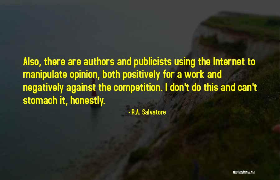 Hacibaba Huseyinov Quotes By R.A. Salvatore Hacibaba Huseyinov Quotes By R.A. Salvatore