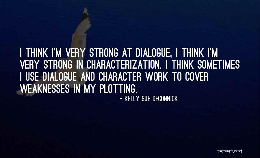 Haciendo Tareas Quotes By Kelly Sue DeConnick Haciendo Tareas Quotes By Kelly Sue DeConnick