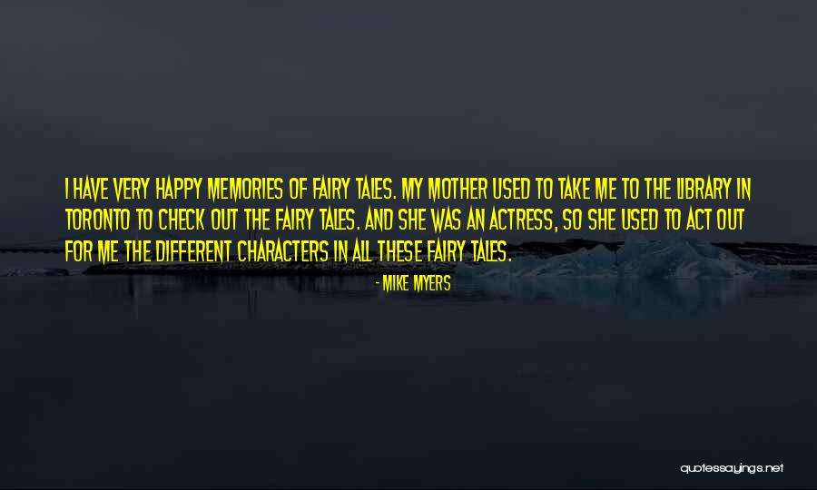 Haciendole A La Quotes By Mike Myers Haciendole A La Quotes By Mike Myers