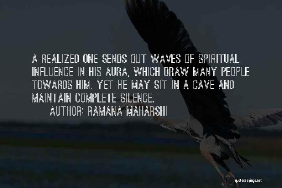 .hack Aura Quotes By Ramana Maharshi