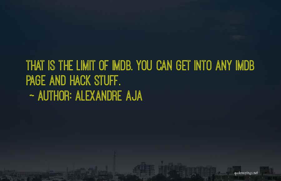 Hack Quotes By Alexandre Aja