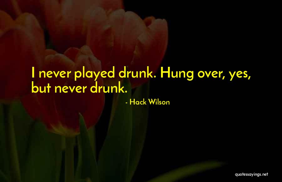 Hack Wilson Quotes 1810251 Hack Wilson Quotes 1810251