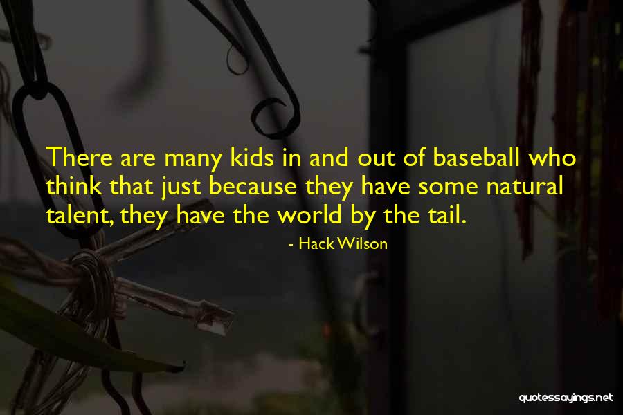 Hack Wilson Quotes 2046099