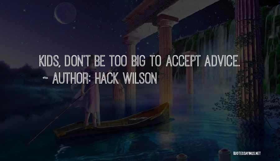 Hack Wilson Quotes 429932