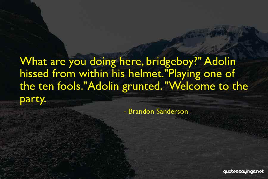 Hackathons Project Quotes By Brandon Sanderson Hackathons Project Quotes By Brandon Sanderson