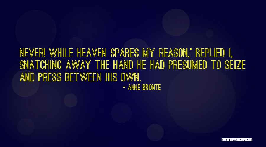 Hackathorn Drill Quotes By Anne Bronte Hackathorn Drill Quotes By Anne Bronte