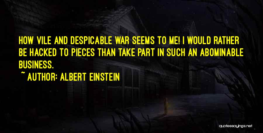 Hacked Off Quotes By Albert Einstein