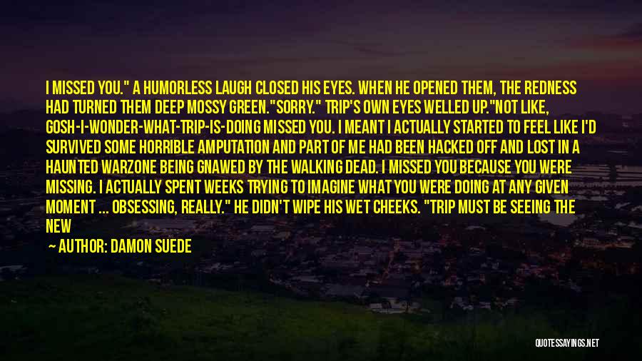 Hacked Off Quotes By Damon Suede