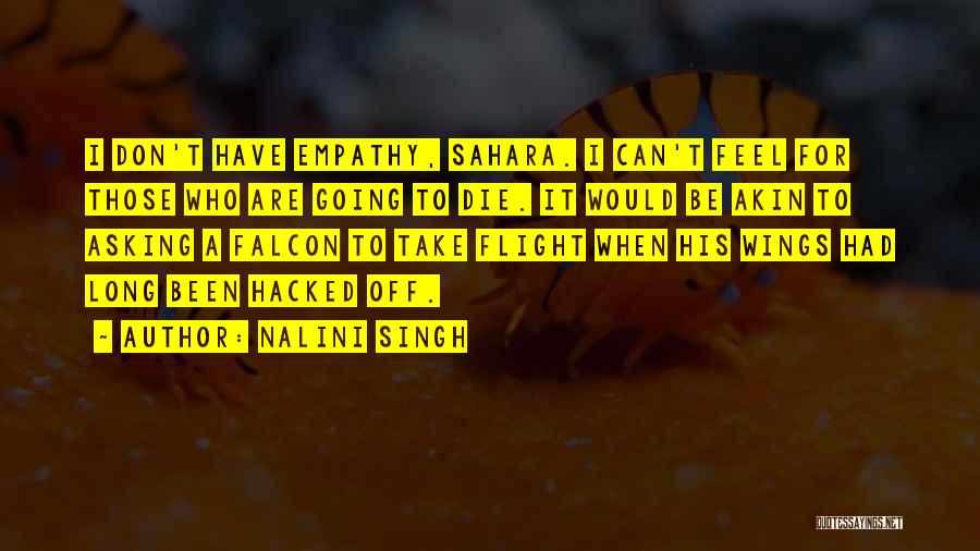 Hacked Off Quotes By Nalini Singh