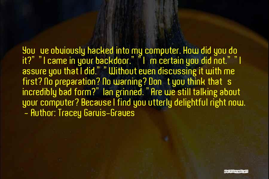 Hacked Off Quotes By Tracey Garvis-Graves