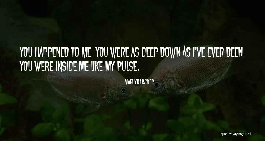Hacker Quotes By Marilyn Hacker Hacker Quotes By Marilyn Hacker