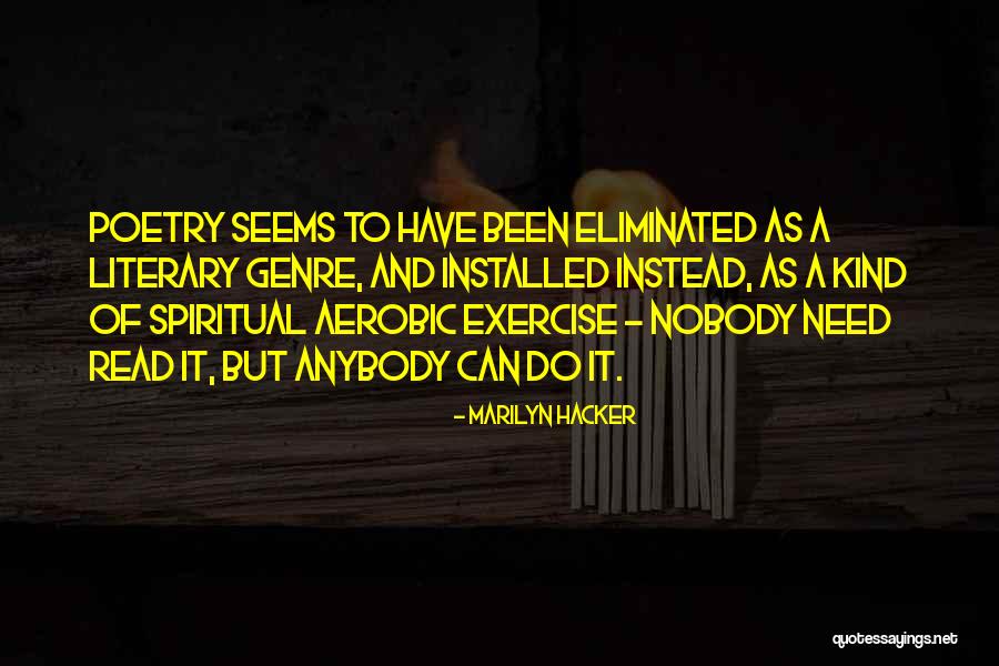 Hacker Quotes By Marilyn Hacker Hacker Quotes By Marilyn Hacker