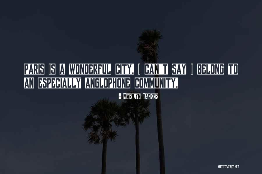 Hacker Quotes By Marilyn Hacker Hacker Quotes By Marilyn Hacker