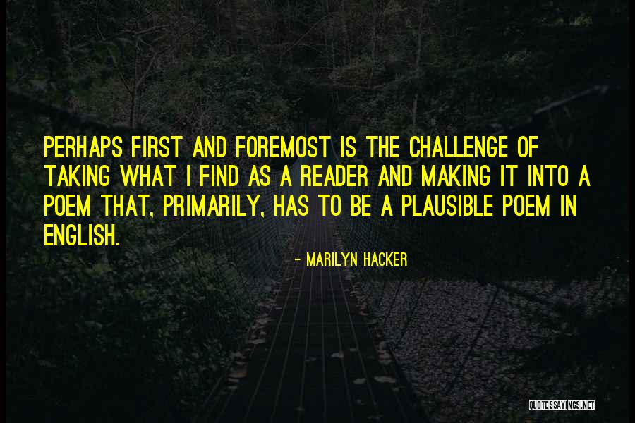 Hacker Quotes By Marilyn Hacker Hacker Quotes By Marilyn Hacker