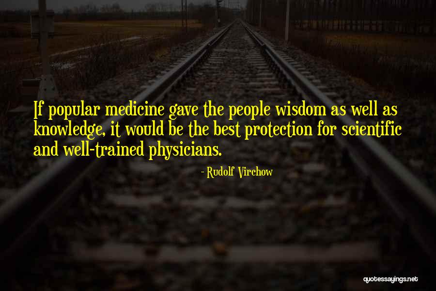 Hackhausen Solingen Quotes By Rudolf Virchow Hackhausen Solingen Quotes By Rudolf Virchow