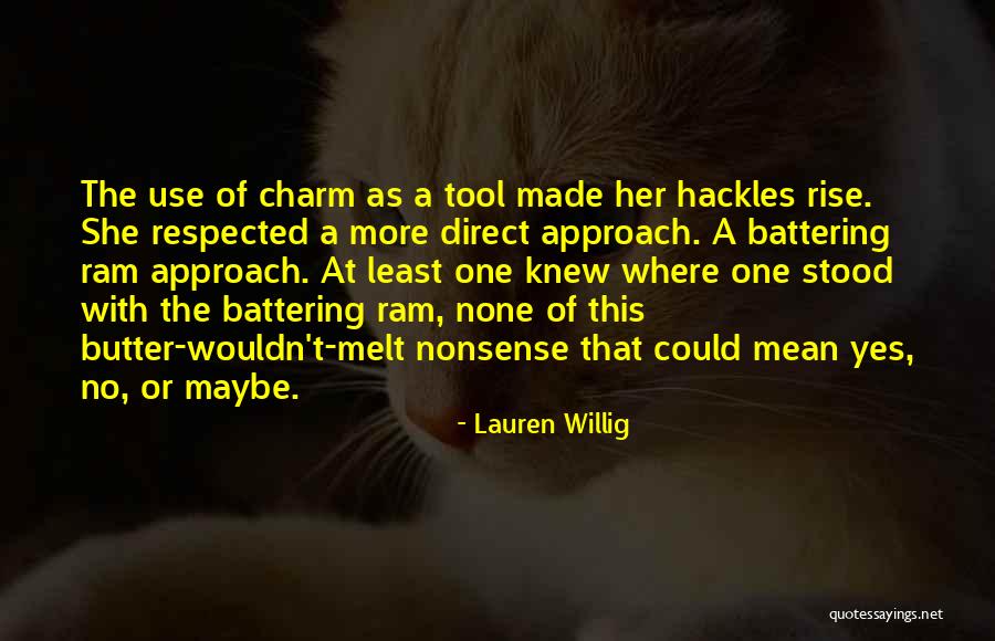 Hackles Quotes By Lauren Willig Hackles Quotes By Lauren Willig