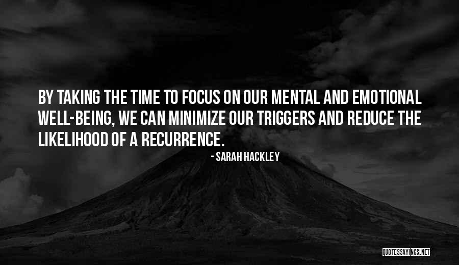 Hackley Quotes By Sarah Hackley Hackley Quotes By Sarah Hackley