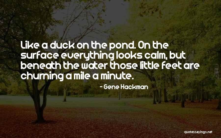 Hackman Quotes By Gene Hackman Hackman Quotes By Gene Hackman