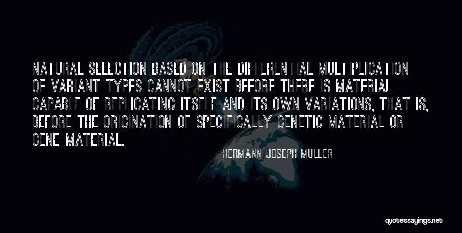 Hackmans Customs Quotes By Hermann Joseph Muller Hackmans Customs Quotes By Hermann Joseph Muller