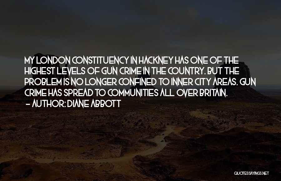 Hackney Quotes By Diane Abbott