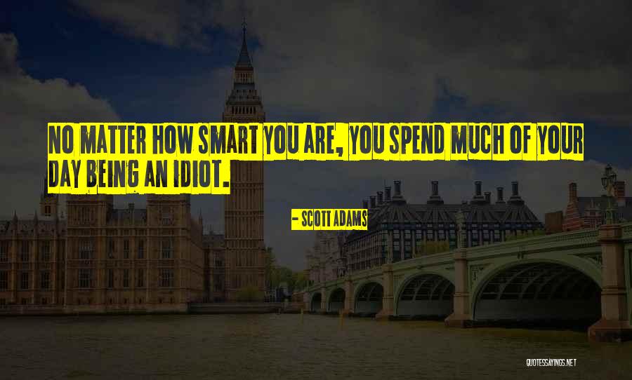 Hackschooling Makes Quotes By Scott Adams Hackschooling Makes Quotes By Scott Adams