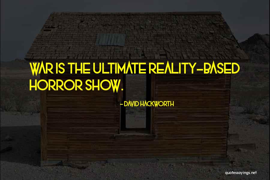 Hackworth David Quotes By David Hackworth Hackworth David Quotes By David Hackworth