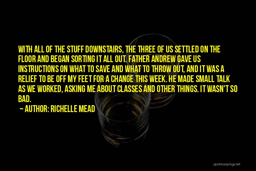 Had A Bad Week Quotes By Richelle Mead